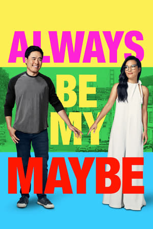 Always Be My Maybe (2019) Hindi Dual Audio 330MB - Movierulz