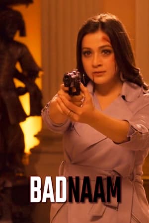 Badnaam 2021 Hindi Movie [900MB] - Movierulz