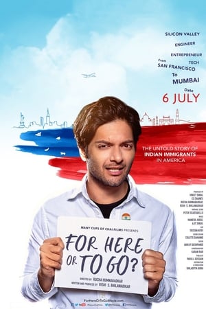 For Here or to Go? (2015) Movie - [300MB] - Movierulz