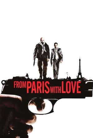 From Paris with Love (2010) Hindi Dual Audio 300MB - Movierulz