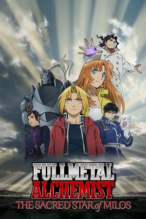 Fullmetal Alchemist The Sacred Star of Milos 2011 Hindi Dual Audio [650MB] - Movierulz