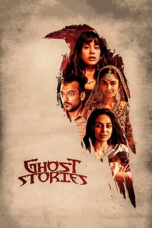 Ghost Stories (2020) Hindi Movie [1.1GB] - Movierulz