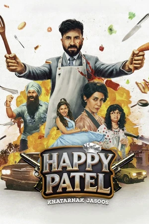 Happy Patel: Khatarnak Jasoos 2026 Hindi Dual Audio