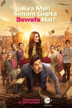 Kya Meri Sonam Gupta Bewafa Hai (2021) Hindi Dual Audio 400MB - Movierulz