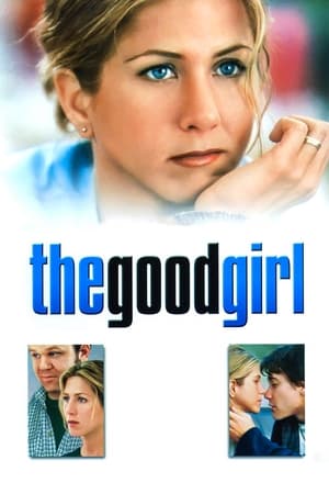 The Good Girl 2002 Hindi Dual Audio – - Movierulz