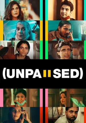 Unpaused (2020) Hindi Movie - [330MB] - Movierulz